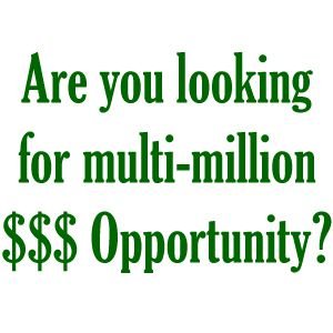 Jus-1;Multi-million dollar opportunity